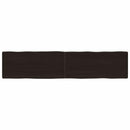 bordplade 180x40x(2-6) cm naturlig kant behandlet træ mørkebrun